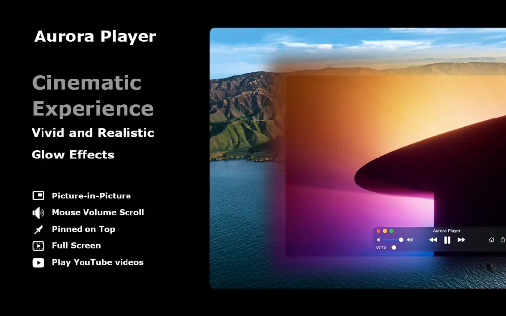 Aurora Player for Mac - The Cinematic Experience for all your favorite online and offline videos